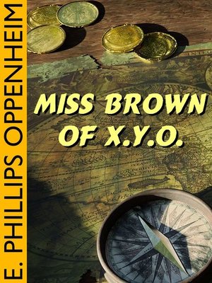 cover image of Miss Brown of X. Y. O.